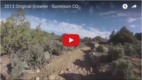 2013 Original Growler – Gunnison CO