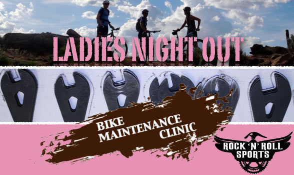 Ladies Night Out Bike Maintenance Clinic July 1st @ 5pm